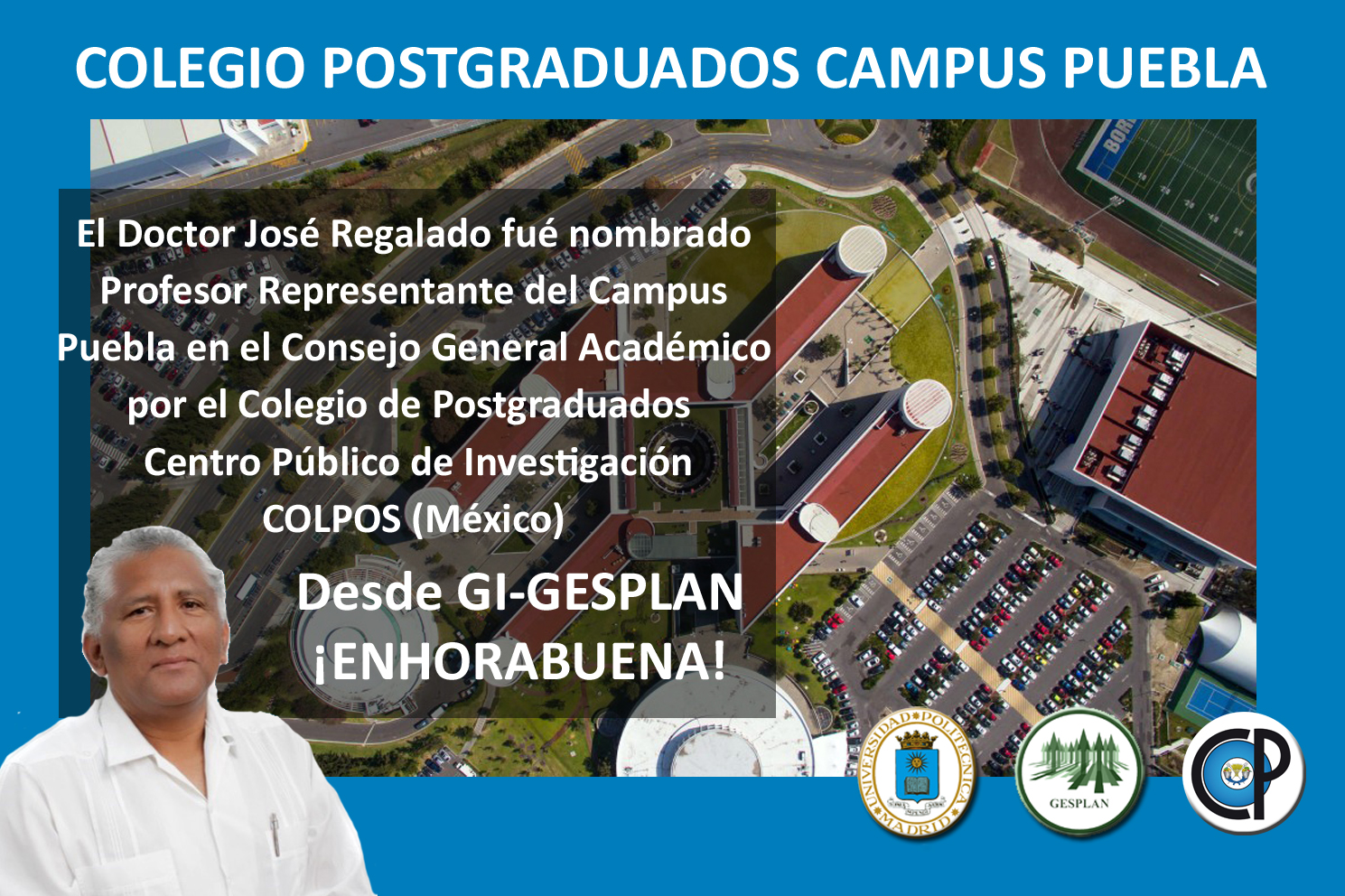 El Dr. José Regalado es nombrado Profesor Representante del Campus ...